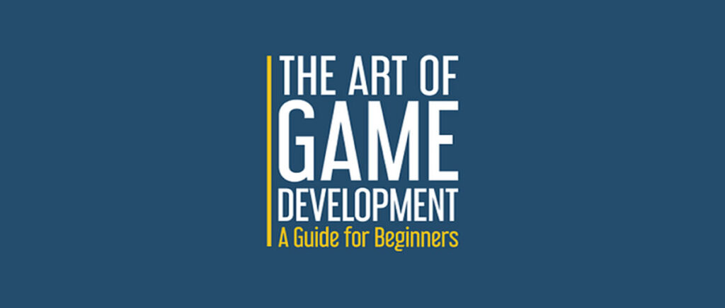 Purchase this premium eBook and learn how to get started in game development.
